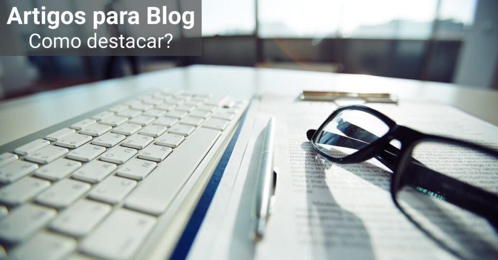 O que faz um artigo se destacar?