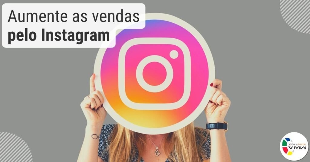 Aumente as vendas pelo Instagram