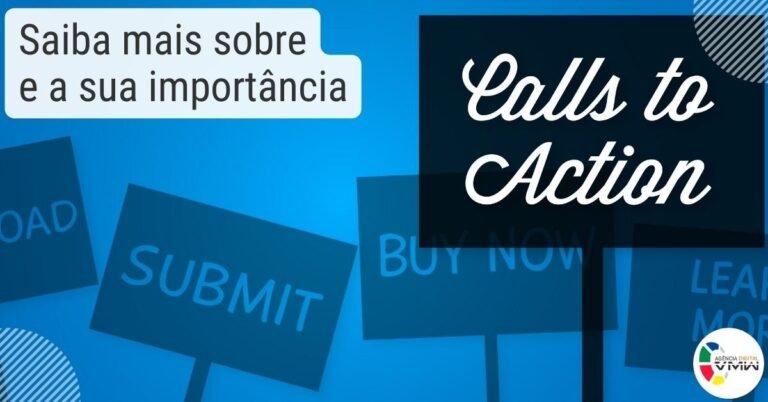 Call-To-Action: Saiba mais sobre e a sua importância