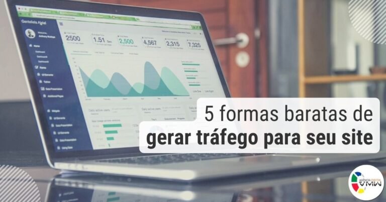 5 formas baratas de gerar tráfego para seu site