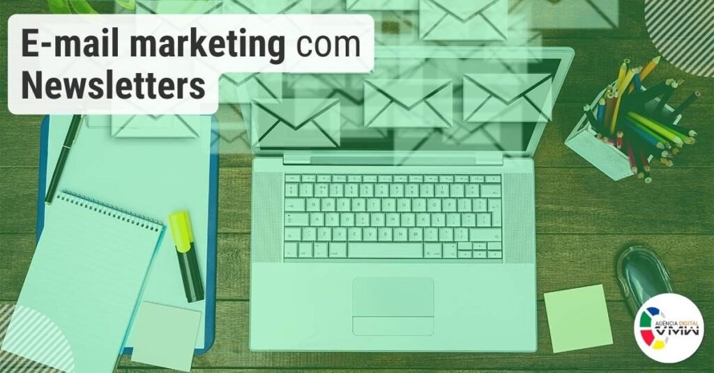 E-mail marketing com Newsletters