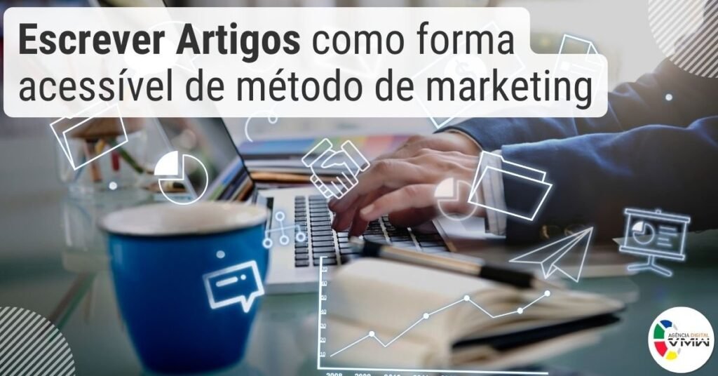 Escrever Artigos como forma acessível de método de marketing