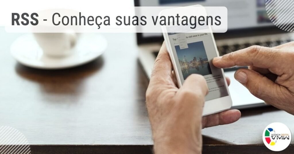 RSS_Conheca_suas_vantagens_imgcapa