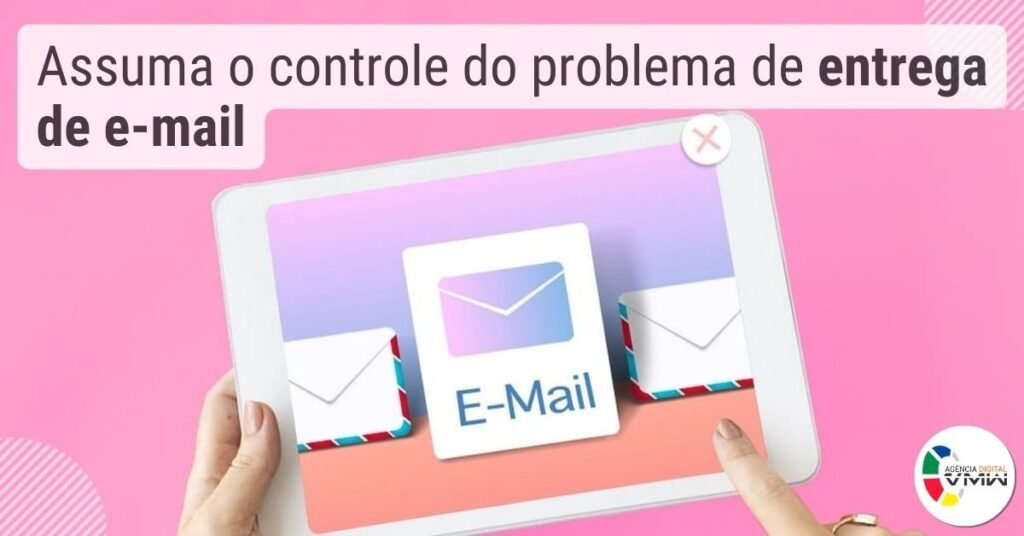 Assuma o controle do problema de entrega de e-mail_imgcapa