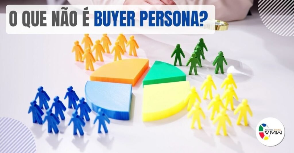 VMW - Blog - O que nao e buyer persona_imgcapa