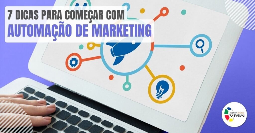 7-dicas-para-comecar-com-automacao-de-marketing_imgcapa