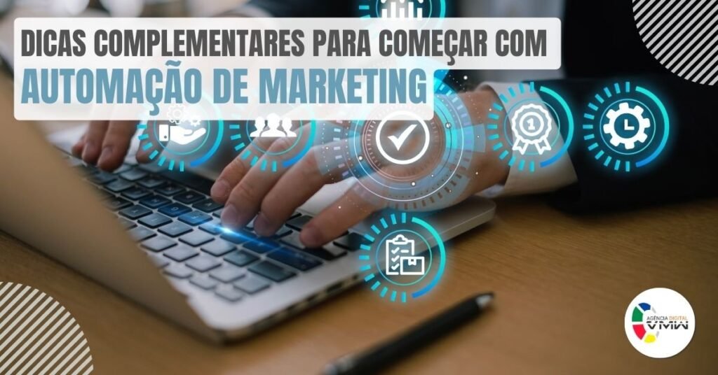 dicas-complementares-para-comecar-com-automacao-de-marketing_imgcapa